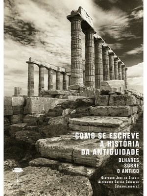 cover image of Como se Escreve a História da Antiguidade